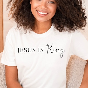Jesus is King Shirt, Christian Shirt,  Faith Clothing, Christian Apparel, Christian Gift, Religious Tee, Christian Gift Tee, Religious Gift