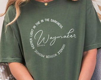 Comfort Colors® Miracle Worker Promise Keeper Waymaker Shirt, Religious Shirt, Christian T-Shirts, Faith Shirt, Jesus Shirt