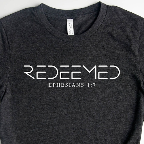 Redeemed T Shirt Bible Verse T-shirt Christian Faith - Etsy