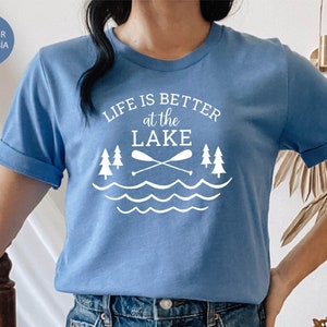 Life Is Better At The Lake Shirt, Lake Life Shirt, Vacation Shirts, Camping Tshirt, Family Trip Shirts, Explorer Shirt, Lake Lover Gift