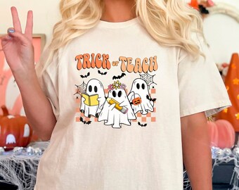 Trick Or Teach Halloween Shirt - Halloween Teacher Shirt - Funny Halloween Teacher Tee - Fall Teacher Shirt - Spooky Teacher Tee