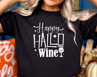 Fröhliches HalloWine T-Shirt, Wein Shirt, gruselige Saison T-Shirt, Wein-Liebhaber Geschenk, lustiges Halloween Wein Shirt, gruselige Vibes T-Shirt, Halloween Outfit