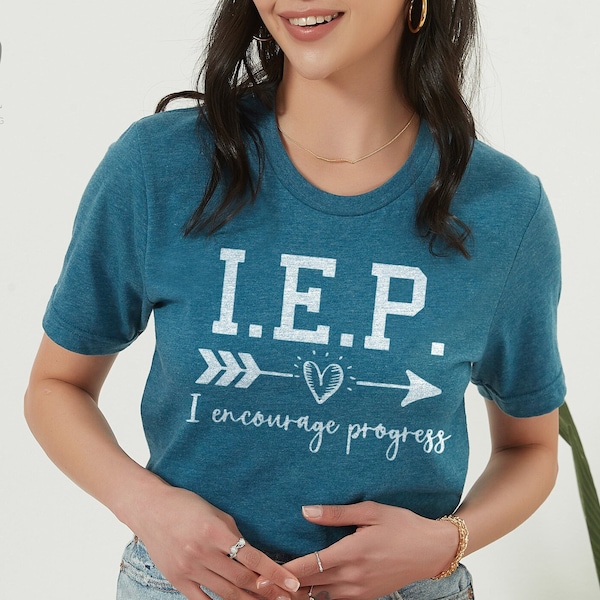 I. E. P, ik moedig vooruitgang aan, leraar shirt, SPED leraar shirt, IEP shirt, speciaal onderwijs shirt, SPED shirt, Unisex leraar cadeau Tees