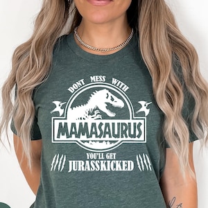 Mamasaurus Shirt, Dinosaur Mom Shirt, Jurasskicked Tee, Funny Mom Shirt, Dinosaur Shirt, Mother&#39;s Day Gift, Dinosaur Mom Shirt, Gift For Mom