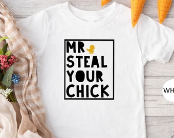 Maglietta di Pasqua per bambini, maglietta Mr. Steal Your Chick, maglietta di Pasqua divertente, maglietta di Pasqua per bambini piccoli, body di Pasqua per neonati, vestito per il giorno di Pasqua