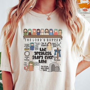 Christian Easter Shirt - Easter Supper T-Shirt - The Lord&#39;s Supper Shirt - He is Risen Shirt - Easter Sunday Shirt - The Greatest Story Told