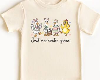 Just An Easter Goose - Funny Easter Kids Shirt - Cute Easter Goose Shirt - Easter Graphic Kids Tee - Easter Humor Kids - Spring Kids Outfit