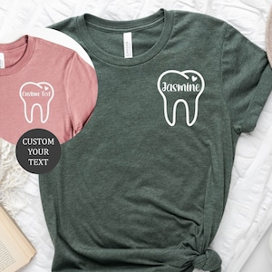 Dentist Shirt, Custom Dentist Shirt, Dental Assistant Tshirt, Dentist Gift Shirt, Dental Group Shirt, Dentist Hygienist Shirts