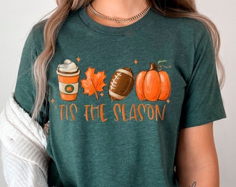 Tis The Season Shirt, Fall Pumpkin T-Shirt, Cute Fall Shirts, Football Season Shirt, Pumpkin Spice Tee, Fall Gift Shirts