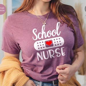 School Nurse Shirt, CUSTOM Nurse Shirt, Gift for Nurse, School Nurse Tee, Nursing Grad Gift, Personalized Gifts, Nursing Student Shirt, Gift