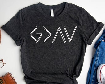 God is Greater than The Highs and Lows T-Shirt, Christian Shirt, God Shirt, Church Gift, Christmas Gift, Jesus Shirt, Religious Shirt, Gift