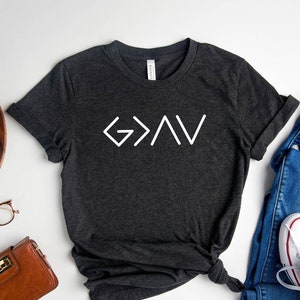 God is Greater than The Highs and Lows T-Shirt, Religious Shirt, Christian Shirt, God Shirt, Church Gift, Christmas Gift, Faith Tee, Unisex