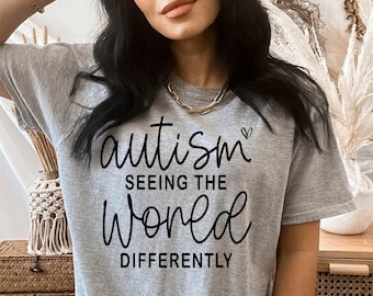 Autisme bewustzijn shirt-de wereld anders zien-autisme moeder shirt-autisme shirt-autisme leraar shirt-speciale ED shirt-leraar cadeau