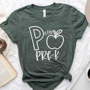 Pre-K Lehrer Shirts, P wie Pre-K, Pre-K Lehrer Geschenk, Lehrer Wertschätzung Geschenk, Lehrer Shirt für Frauen, Teach Tee, vor dem Kindergarten