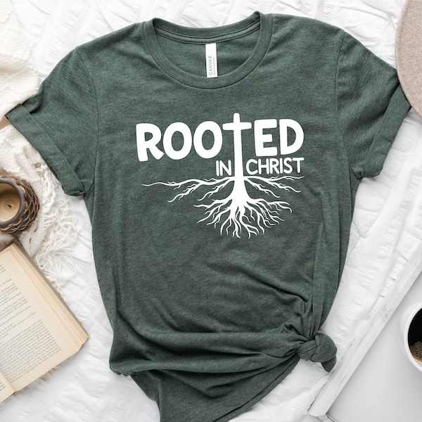 Rooted In Christ Shirt, Unisex Christian Shirts, Christian Kid Shirts, Faith Tshirts, Jesus Lover Shirts, Gift for Christian, Christian Tees