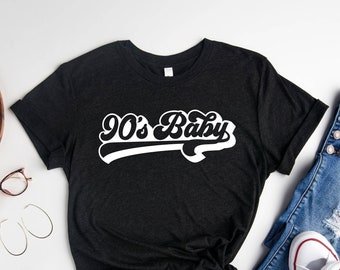 90s Baby Shirt, Retro Birthday Shirt, Womens Birthday, Born in 1990s Tee, Nostalgia Shirt, 1990s Vibes Shirt, 30th Birthday Gift For Her