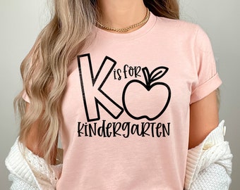 Kinder Lehrer Shirt, Lehrer Shirt, K ist für Kindergarten, Kindergärtnerin T-Shirt, Kindergarten Mädchen Shirts, Geschenk für Lehrerin