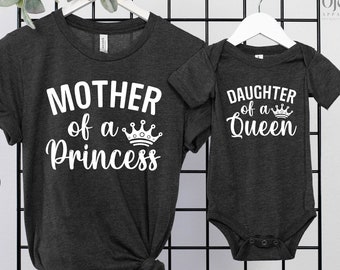 Mother Daughter Shirts, Mother Of A Princess Shirt, Gift For Mom, Daughter Of A Queen, Matching Mom And Daughter Shirts, Mother's Day Gift