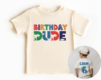 Dinosaur Birthday Boy Shirt - Custom Dinosaur Name Tee - Birthday Dude - Dinosaur Theme Party Shirt - Personalized Dino T-Shirt - T-Rex Bday