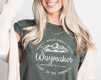 Waymaker Miracle Worker Promise Keeper T Shirt, Christian Shirt for Women, Religious Shirt, Christian Shirts, Religious Gift,