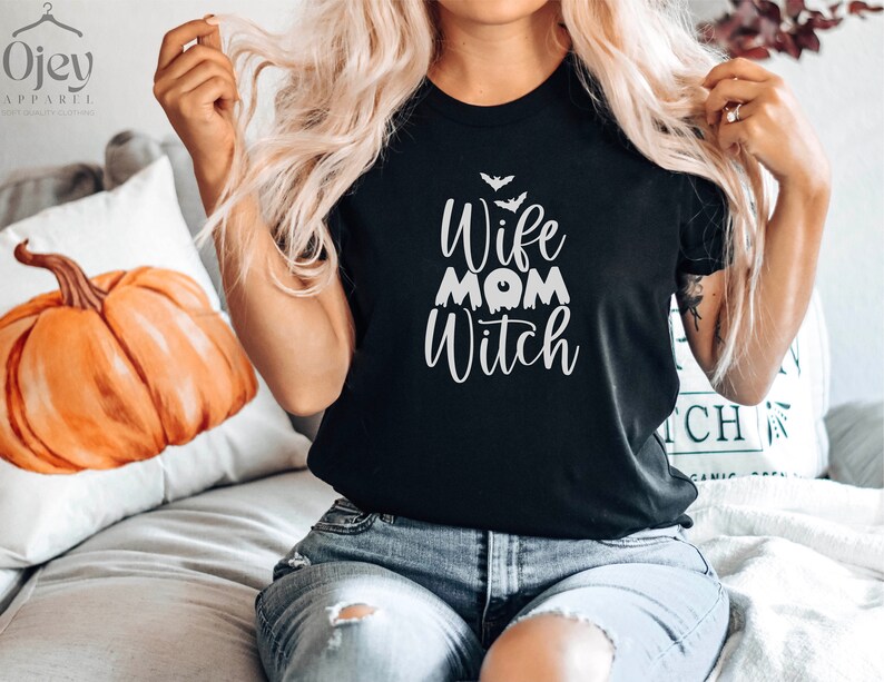 Wife Mom Witch Shirt, Witch Mom Shirt, Halloween Mom Shirt, Halloween Gift for Mom, Gift for Wife, Funny Halloween Shirt for Mom Black