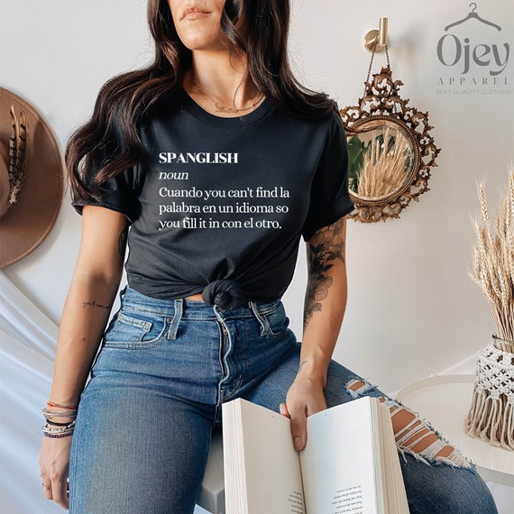 Funny Spanish Shirt, Spanglish Definition Shirt, Spanish Teacher Shirt, Spanish Teacher Gifts, Maestra Shirt, Maestra Gift Shirt