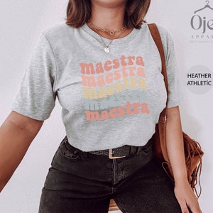 Maestra Shirt, Spanish Teacher Shirt, Bilingual Teacher Shirt, Maestra Gift Shirt, Groovy Teacher Shirt, Maestra Bilingue Shirt Heather Athletic
