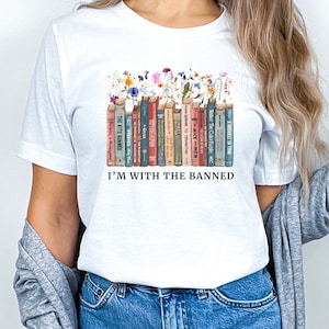 Camisas de lectura - Camiseta de lector - Estoy con la camisa prohibida - Camisa de libros prohibidos - Camiseta de bibliotecario - Regalo para amantes de los libros White