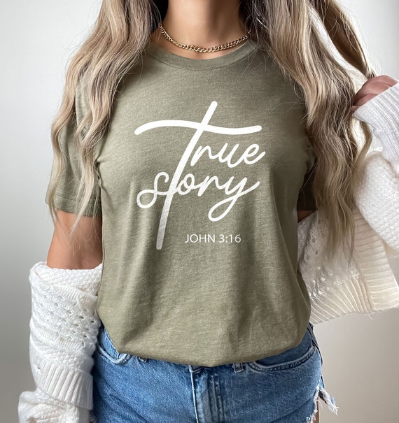 Christian Religious Gift John 3:16 True Story T-Shirt Tee Christian Religious Gift John 3:16 True Story T-Shirt Tee