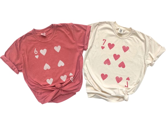 Comfort Colors®  67 Valentine Shirt - Valentine Couple Shirts - Seven of Hearts - Six of Hearts