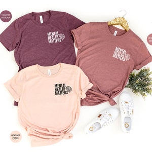 Mental Health Matters Shirt, Anxiety Shirts, Mental Health Awareness Shirt, Mental Health Gift Shirt, Be Kind Shirts, Depression Awareness image 3