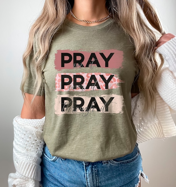 Pray Bible Verse Women T Shirt Pray Bible Verse Women T Shirt