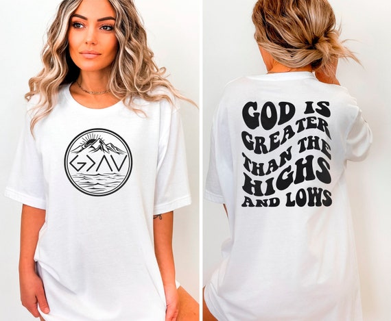 Lord Is Greater than All Christian T Shirt Lord Is Greater than All Christian T Shirt
