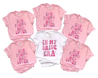In meiner Braut Ära T-Shirt - sie fand ihren Liebhaber T-Shirt - Brautjungfer Shirt - Junggesellinnenabschied T-Shirts - Brautgeschenk - Junggesellinnenabschied Geschenk