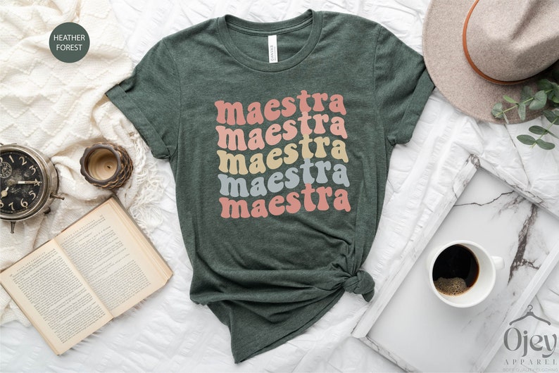 Maestra Shirt, Spanish Teacher Shirt, Bilingual Teacher Shirt, Maestra Gift Shirt, Groovy Teacher Shirt, Maestra Bilingue Shirt Heather Forest