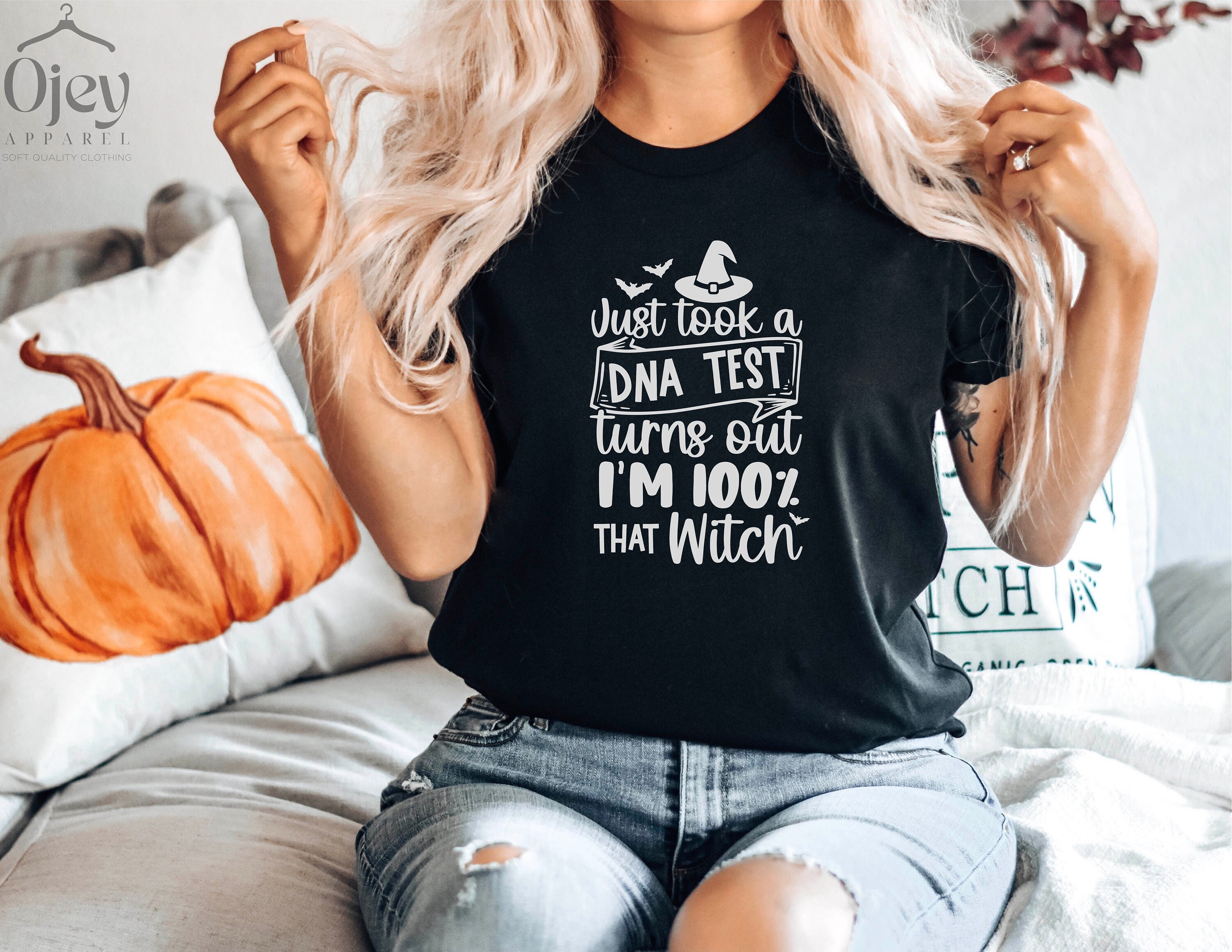 Discover Just Took a DNA Test Turns Out I'm 100 Percent That Witch T-Shirt