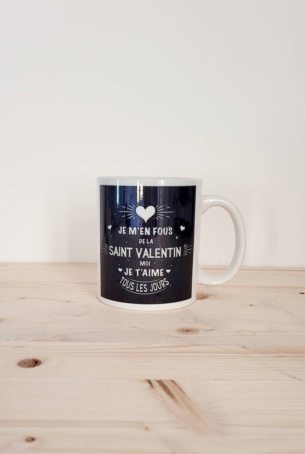 Mug Saint Valentin Homme Je M'en Fous de La Saint Valentin Noir et Blanc