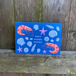 You&#39;re Shrimply the Best Greeting Card - shrimp, sea, ocean, whimsical, silly