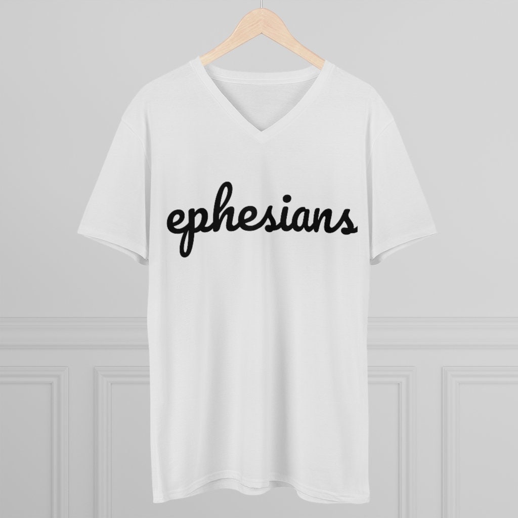 EPHESIANS Shirt EPHESIANS Tshirt Christian Gift Bible Etsy