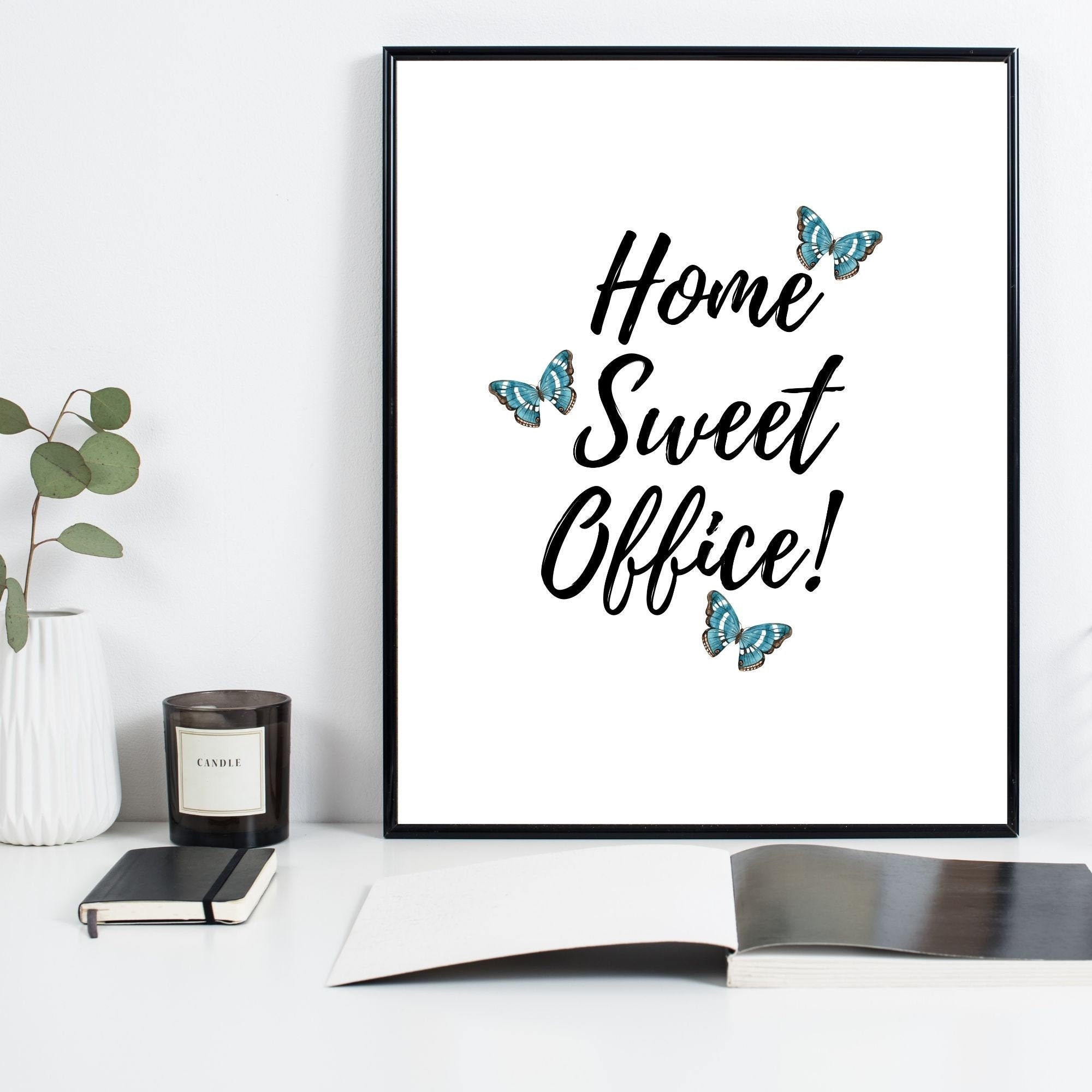 Home Sweet Office Digital Wall Art Office WallArt Etsy
