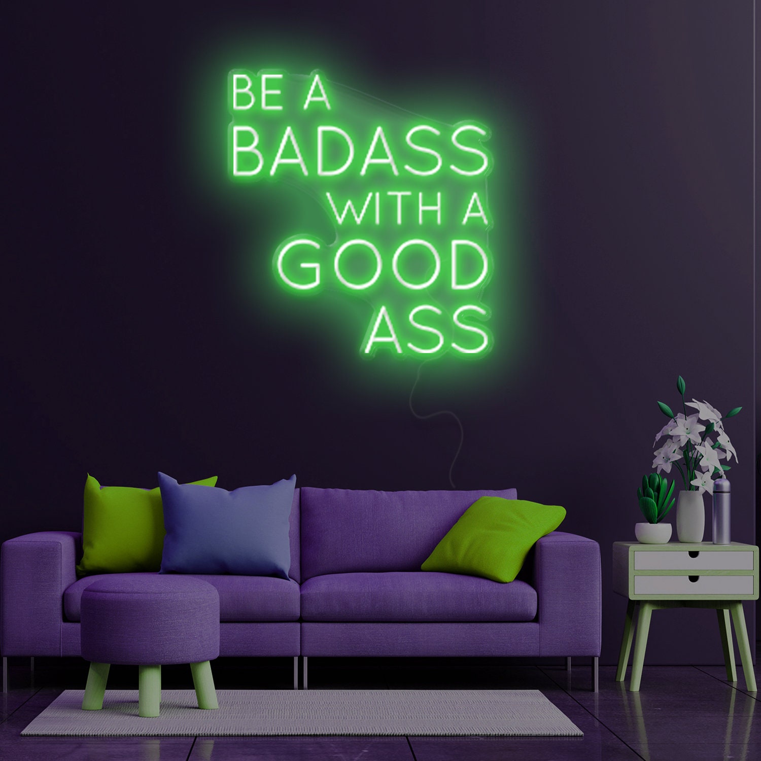 Be a Badass With a Good Ass Neon Sign Custom Neon Sign | Etsy UK