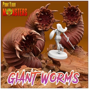 May include: A digitally rendered image featuring three large, reddish-brown giant worms with open, tooth-filled mouths. A small, unpainted figurine of a warrior stands between the worms. The text "PRINT YOUR MONSTERS" and "GIANT WORMS" are displayed.