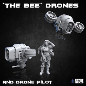 May include: A set of three 3D printed miniature models, including two drones and a pilot. The drones are grey and have a futuristic design with propellers. The pilot is a female figure wearing a jumpsuit and goggles. The text 'THE BEE' DRONES AND DRONE PILOT' is printed at the bottom of the image.