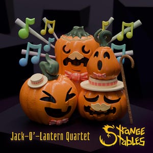 May include: A whimsical Halloween-themed illustration featuring four orange Jack-o'-Lanterns with expressive carved faces, bow ties, and hats. Musical notes float above. The text "Jack-O'-Lantern Quartet" and "Strange Fables" are displayed.