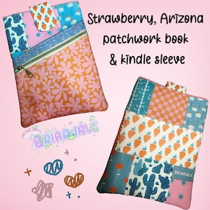Strawberry Arizona Patchwork Book and Kindle Sleeve | Handmade Book Protector for Standard-Sized Books | Zipper & Slip Pockets