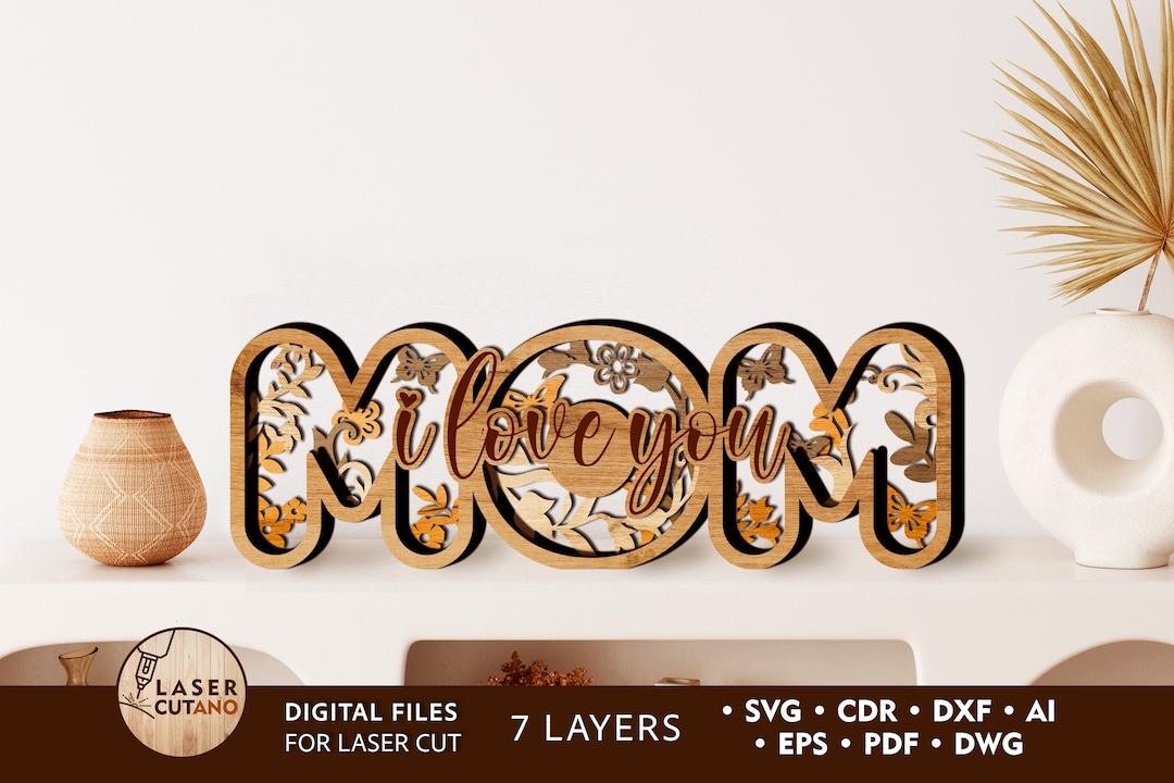 MOM Laser Cut File Mother's Day Svg Laser Cutting Template, Mother's
