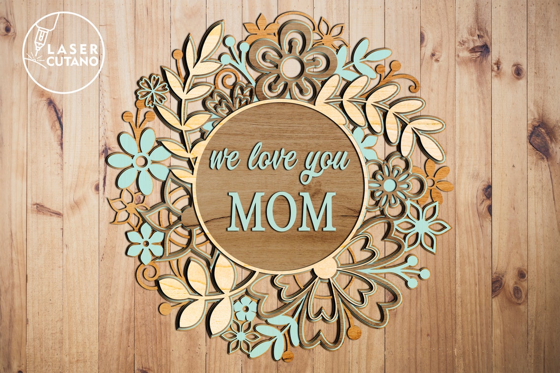 MOTHERS DAY Laser Cut Files Svg Gift and Laser Dxf File Laser Etsy
