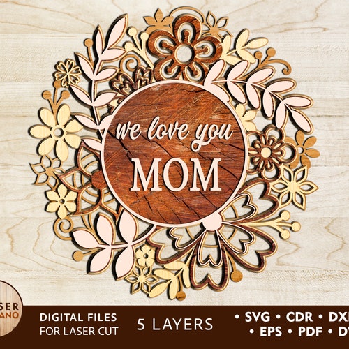 Mother Day Laser Cut File Lasercut Vector for Glowforge - Etsy Canada