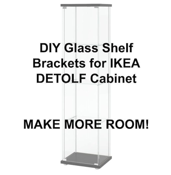 DIY Glass Shelf Brackets for IKEA Detolf Glass Display Cabinet!