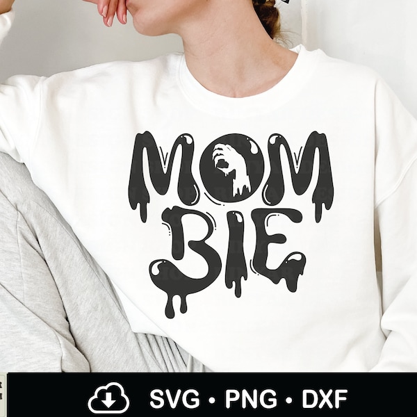 Mombie Svg, Halloween Zombie Mom Svg, Halloween Mama Sublimation Png, Halloween Svg, Hey Boo Svg, Ghost Mama Shirt, Cricut Files, Dxf, Png